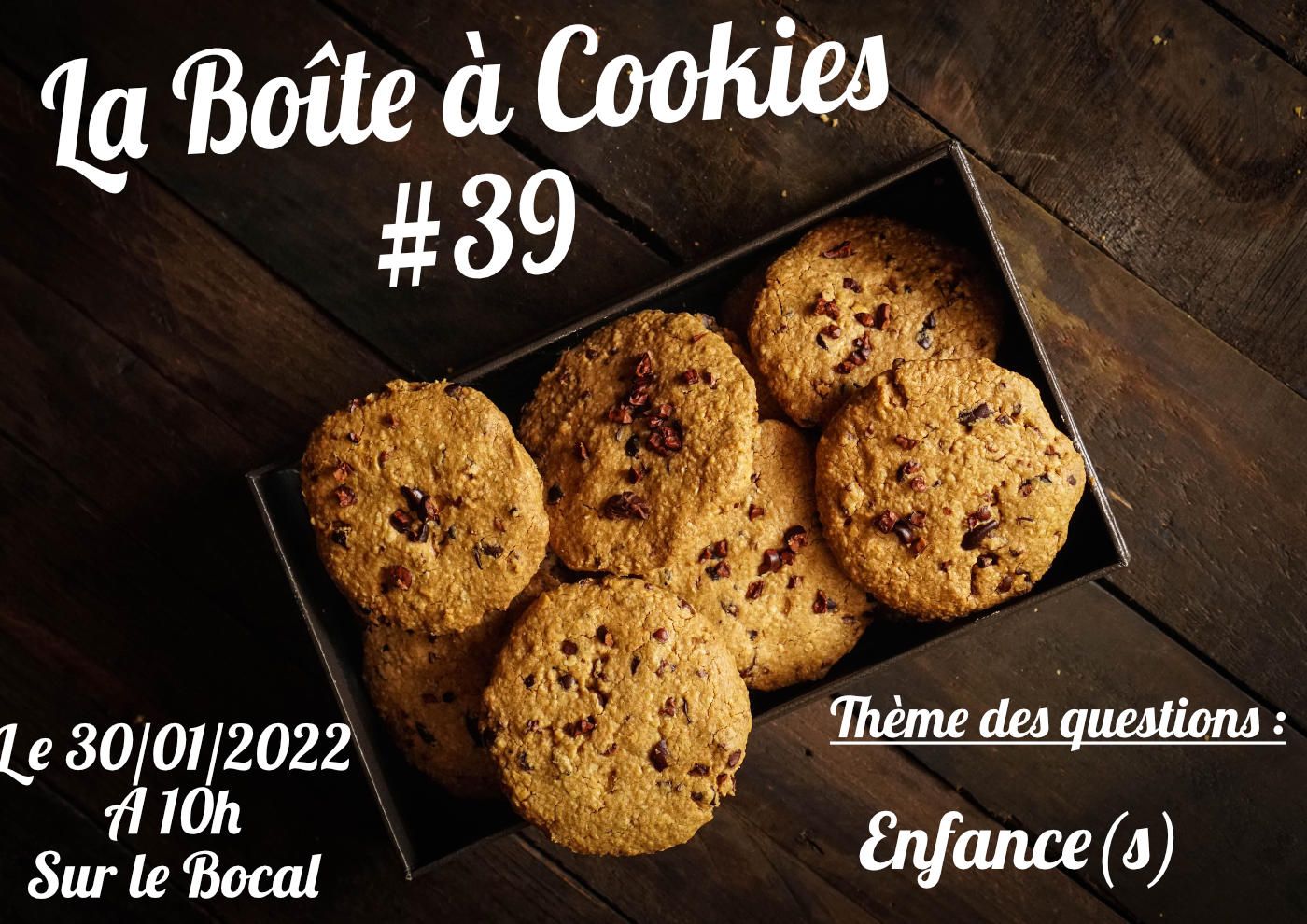 Boîte à cookies #39 : Enfance