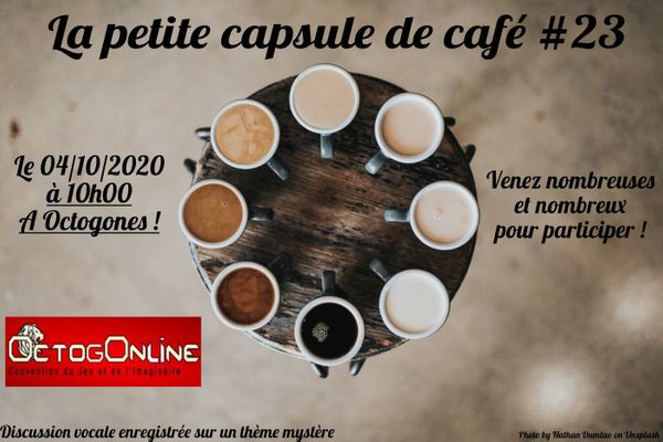 La Petite Capsule de Café #23 : l'enquête en JDR 1/2