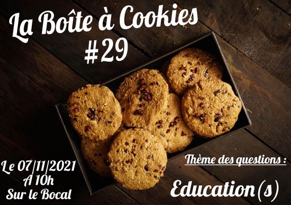 Boîte à Cookies #29 : Education et JDR